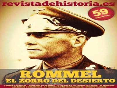 Número 59 Premium ya disponible solo para suscriptores: Erwin Rommel, el Zorro del Desierto